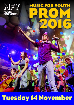 Music for Youth Proms 2016 - TUESDAY - Royal Albert Hall, London - 15/11/2016
